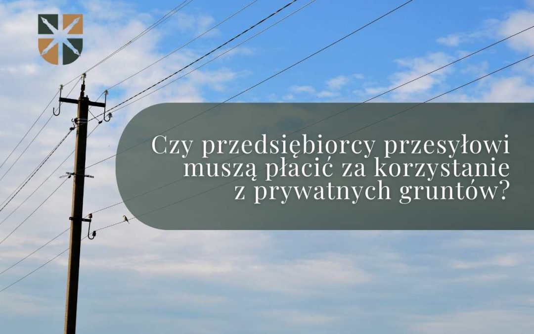 Fala roszczeń za grunty pod liniami energetycznymi – co zmienia wyrok TK?