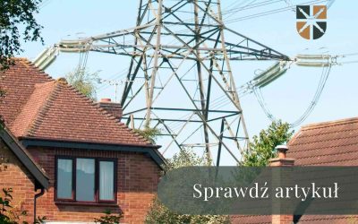 Linia elektroenergetyczna a budowa domu – czy można otrzymać odszkodowanie?
