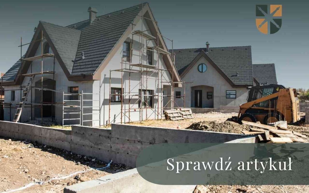 Budowa domu jednorodzinnego realizowana na działce usytuowanej w sąsiedztwie urządzeń elektroenergetycznych.