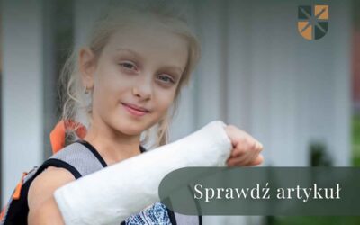 Złamana noga lub ręka na obozie – jak uzyskać odszkodowanie, gdy dziecko wraca z kolonii z kontuzją?