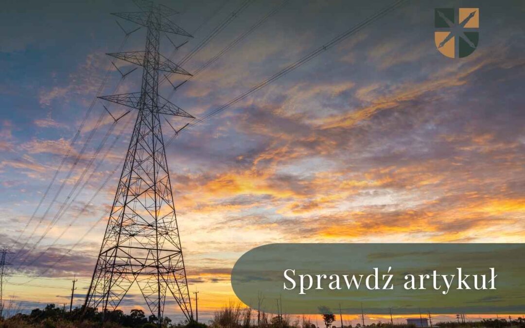 Wysoki słup energetyczny na tle zachodzącego słońca z napisem Sprawdź artykuł.